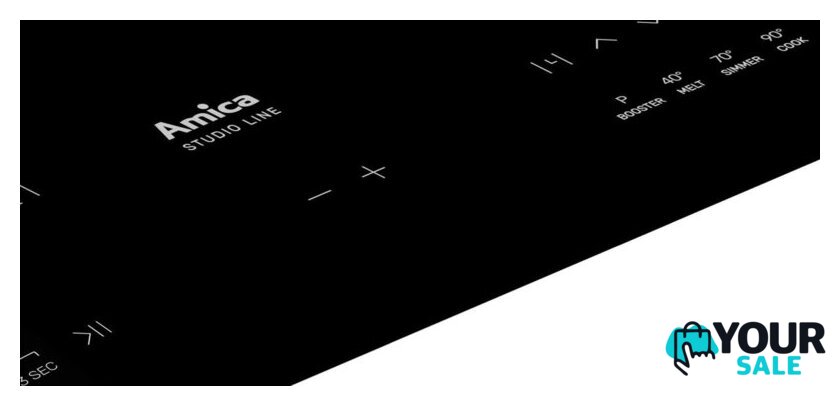 Варочная панель Amica PI6540PHTUN 3.0 Studio - Изображение №3 — Интернет-магазин Your Sale