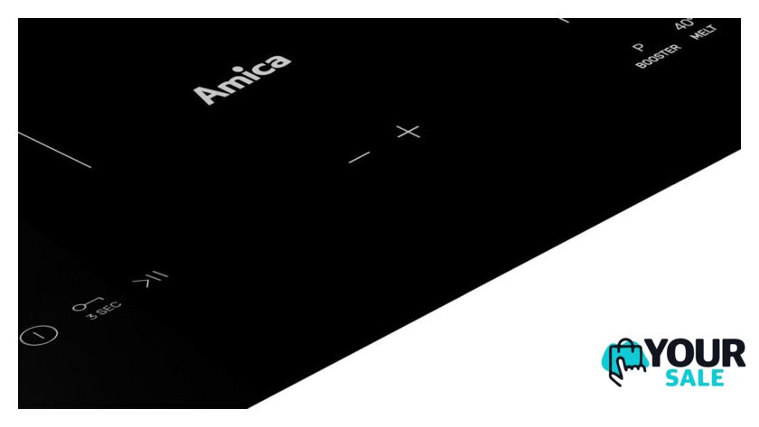 Варочная панель Amica PID6540PHTUN HC 3.0 - Изображение №3 — Интернет-магазин Your Sale